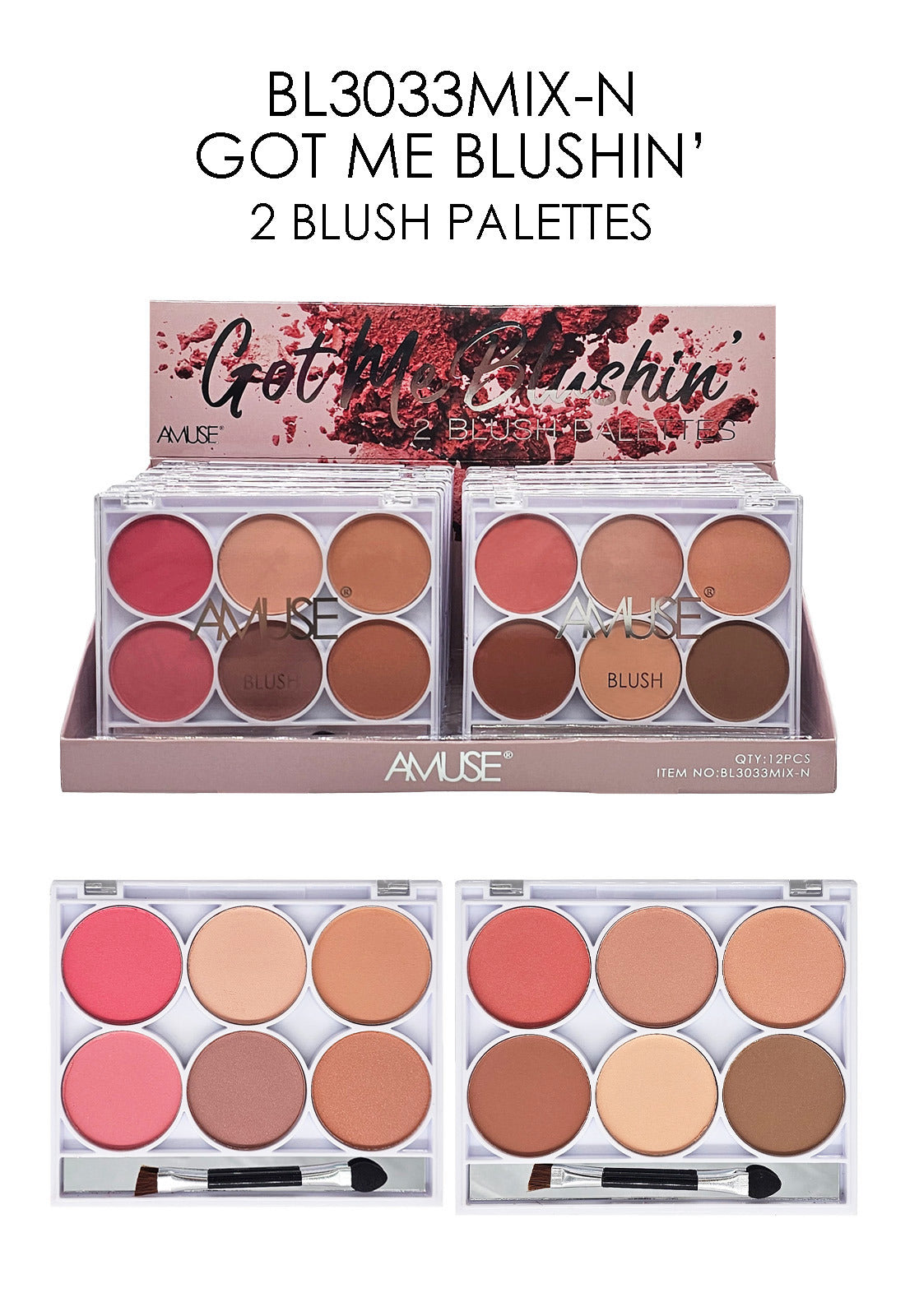 Amuse GOT ME BLUSHIN', Display